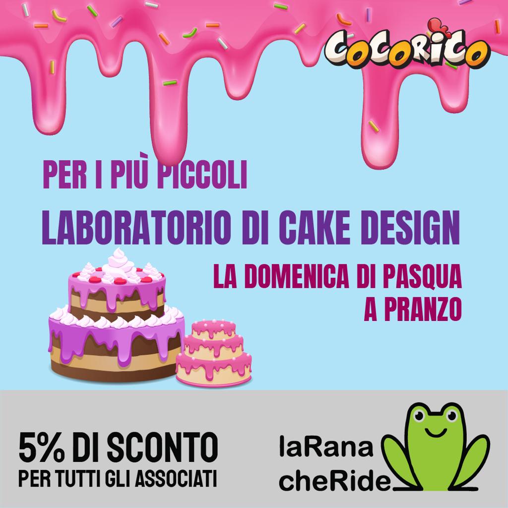 LAB DI CAKE DESIGN AL COCORICO
